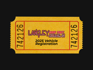 2026 Langley Good Times Cruise-In Vehicle Registration